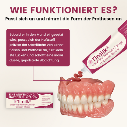 Timilk® UltraBond Premium Zahnprothesen-Kleber ✨